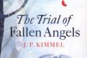 BOOK OF THE WEEK: The Trial of Fallen Angels by J.P Kimmel