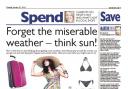 Forget the miserable weather – think sun!