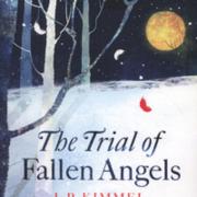 BOOK OF THE WEEK: The Trial of Fallen Angels by J.P Kimmel