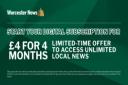 Get the Worcester News online for £4 for 4 months