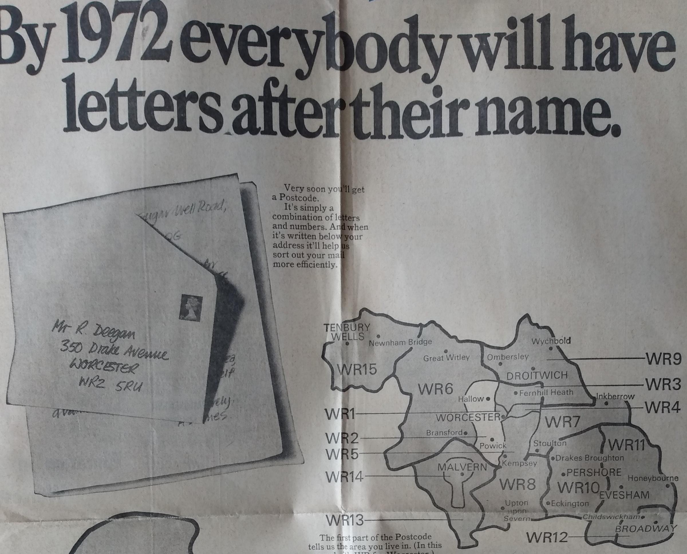 It’s hard to believe because it feels like they’ve been around forever, but postcodes only came into use in 1970. The Post Office took out full-page adverts explaining how the new system would work